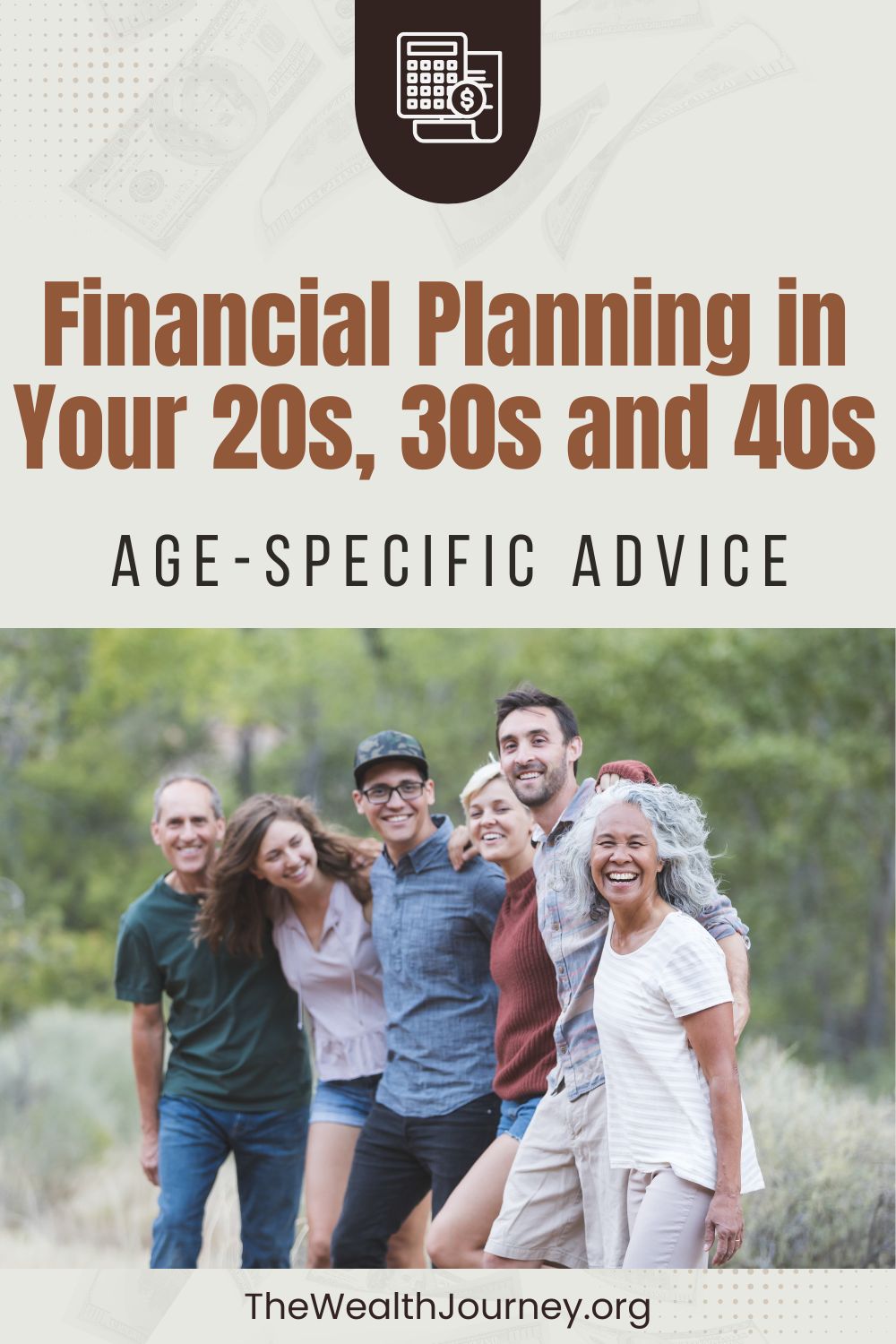 Navigating Financial Planning in Your 20s, 30s, and 40s Age-Specific Advice